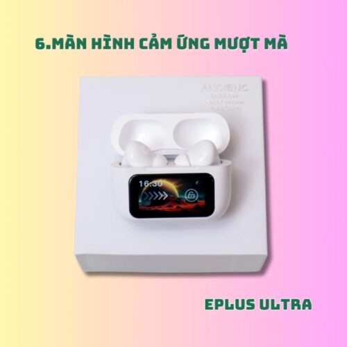 Tai nghe ePlus Ultra 6